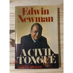 A Civil Tongue by Edwin Newman Signed by Author 1976 HC DJ